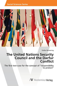 United Nations Security Council and the Darfur Conflict
