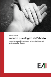 Impatto psicologico dell'aborto