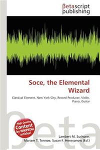 Soce, the Elemental Wizard