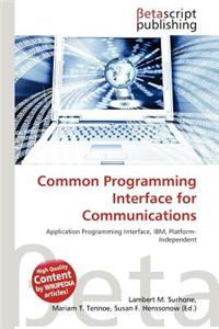 Common Programming Interface for Communications