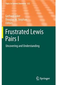 Frustrated Lewis Pairs I