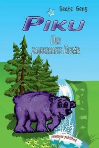 Piku - Der Zauberhafte Eisbar