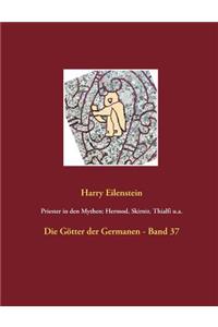 Priester in den Mythen