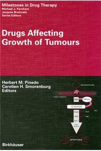 Drugs Affecting Growth of Tumours