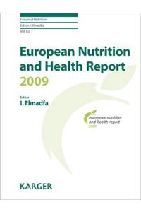 European Nutrition and Health Report 2009