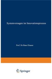 Systemversagen Im Innovationsprozess