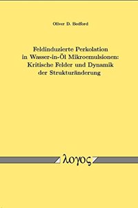 Feldinduzierte Perkolation in Wasser-In-Ol Mikroemulsionen