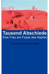 Tausend Abschiede