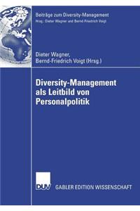 Diversity-Management ALS Leitbild Von Personalpolitik