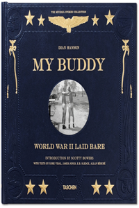 My Buddy. World War II Laid Bare