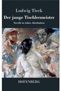 Der junge Tischlermeister