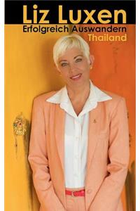 Erfolgreich Auswandern - Thailand