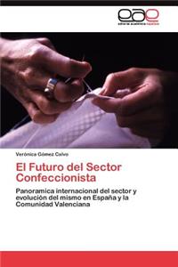 Futuro del Sector Confeccionista