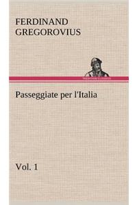 Passeggiate per l'Italia, vol. 1