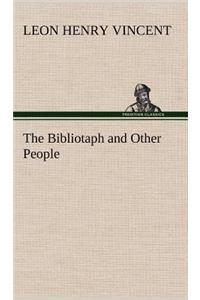 Bibliotaph and Other People