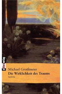Die Wirklichkeit des Traums