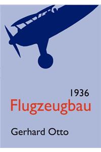 Flugzeugbau 1936