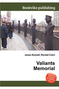 Valiants Memorial