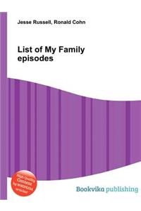 List of My Family Episodes