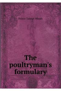 The Poultryman's Formulary