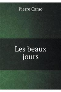 Les beaux jours