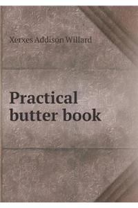 Practical Butter Book