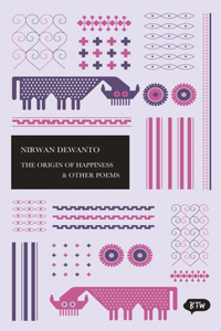 Origin of Happiness & Other Poems