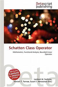 Schatten Class Operator