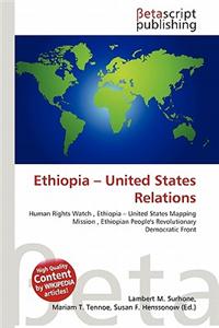Ethiopia - United States Relations