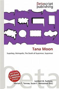 Tana Moon