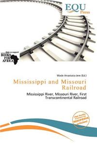 Mississippi and Missouri Railroad
