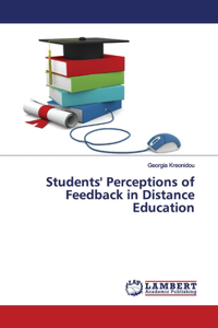 Students' Perceptions of Feedback in Distance Education