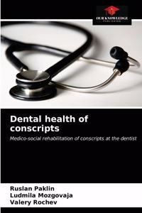 Dental health of conscripts