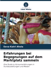 Erfahrungen bei Begegnungen auf dem Marktplatz sammeln