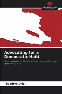 Advocating for a Democratic Haiti