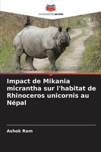 Impact de Mikania micrantha sur l'habitat de Rhinoceros unicornis au Népal