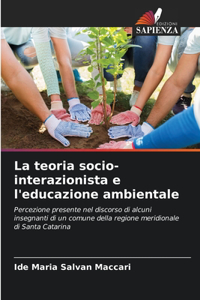 teoria socio-interazionista e l'educazione ambientale