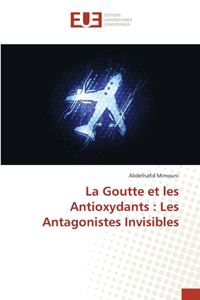 Goutte et les Antioxydants