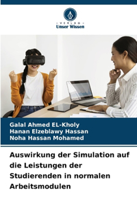 Auswirkung der Simulation auf die Leistungen der Studierenden in normalen Arbeitsmodulen