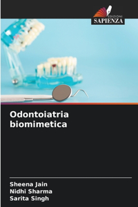 Odontoiatria biomimetica
