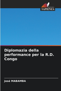 Diplomazia della performance per la R.D. Congo