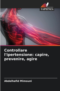 Controllare l'ipertensione