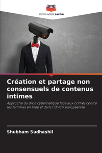 Création et partage non consensuels de contenus intimes