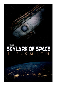 Skylark of Space