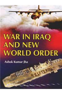War in Iraq and New World Order