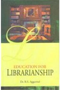 Education For Librarianship