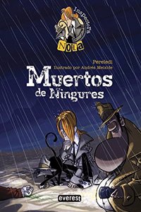 Inspectora Nola. Muertos de Ningures