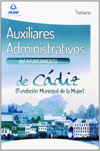 Auxiliar Administrativo del Ayuntamiento de Cadiz. Temario