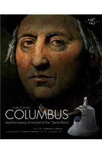 Christopher Columbus and the Mystery of the Bell of the Sant