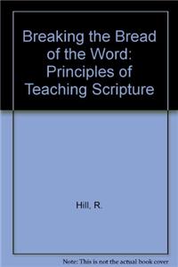 Breaking the Bread of the Word